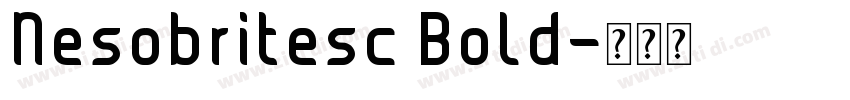 Nesobritesc Bold字体转换